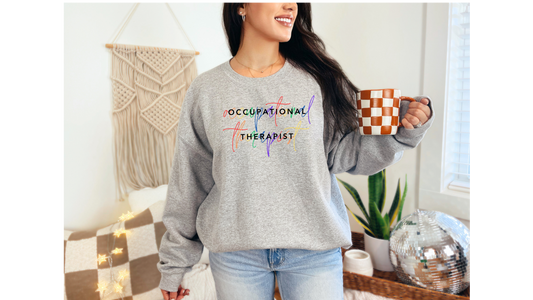 Empower Independence with Our Occupational Therapist Rainbow Autism Sweatshirt!