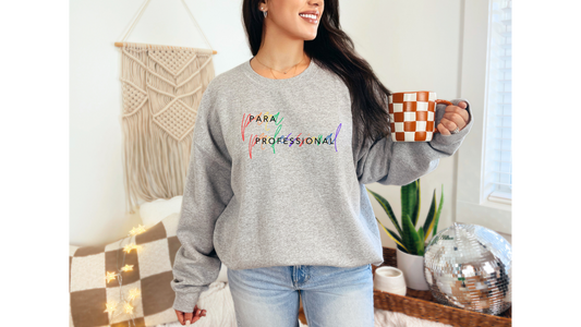 Celebrate Autism Acceptance with Our Para Professional Rainbow Sweatshirt!