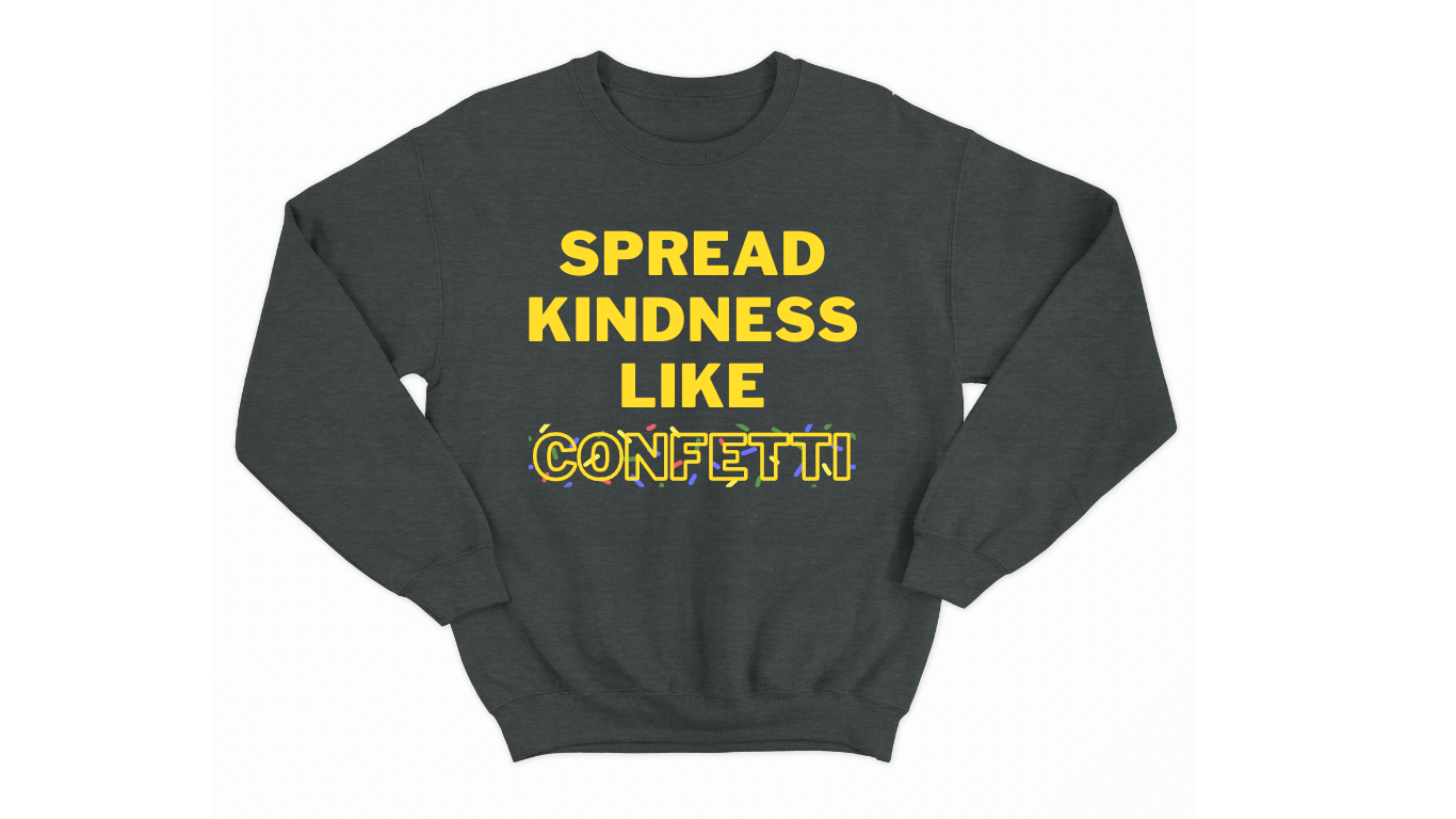 Spread Kindness Like Confetti - Autism Acceptance Sweatshirt