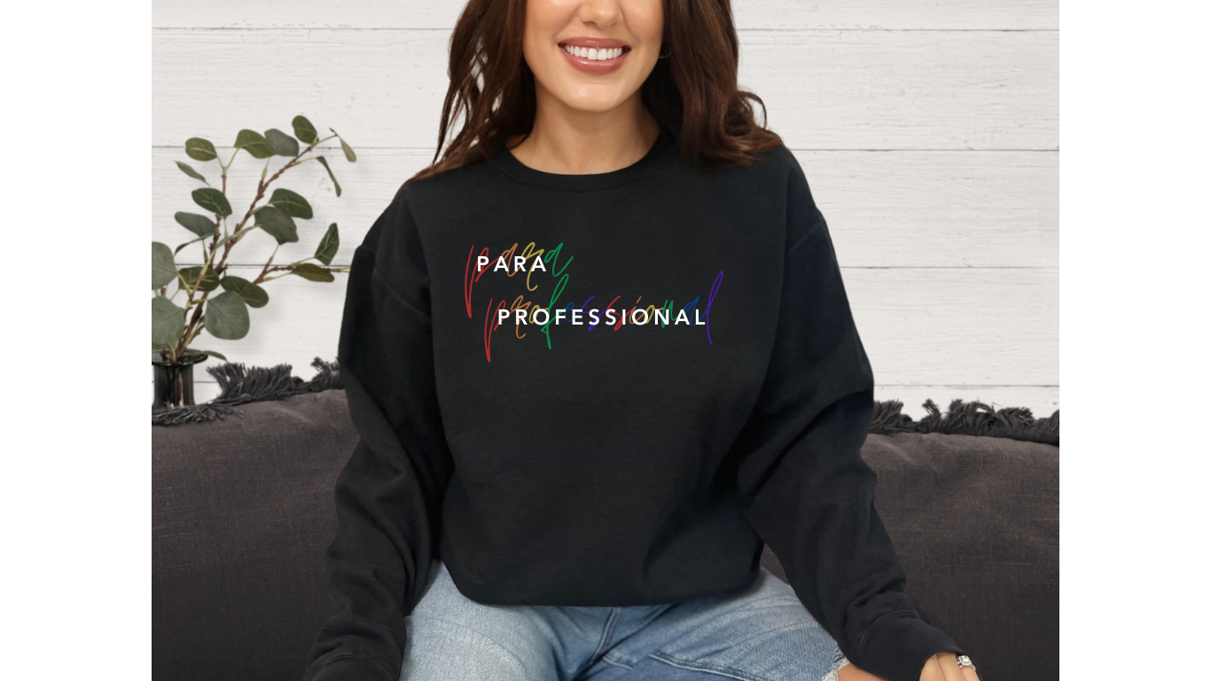 Celebrate Autism Acceptance with Our Para Professional Rainbow Sweatshirt!