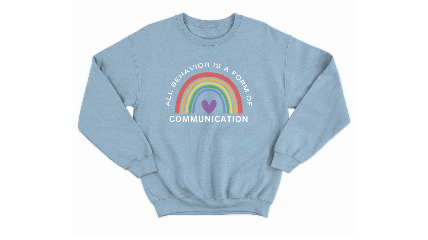 Autism Acceptance Kids Sweatshirt - "All Behavior is Form of Communication" with Rainbow & Heart