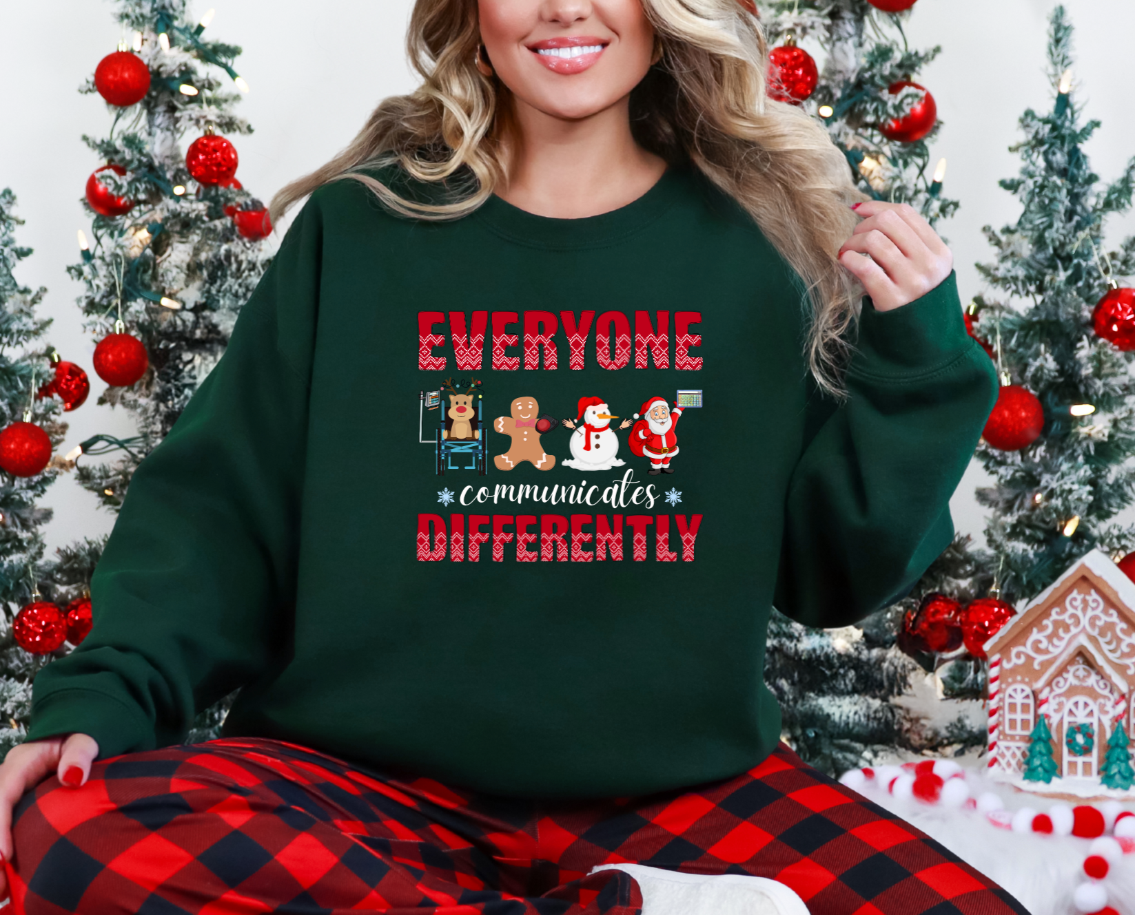 Everyone Communicates Differently Green Sweatshirt