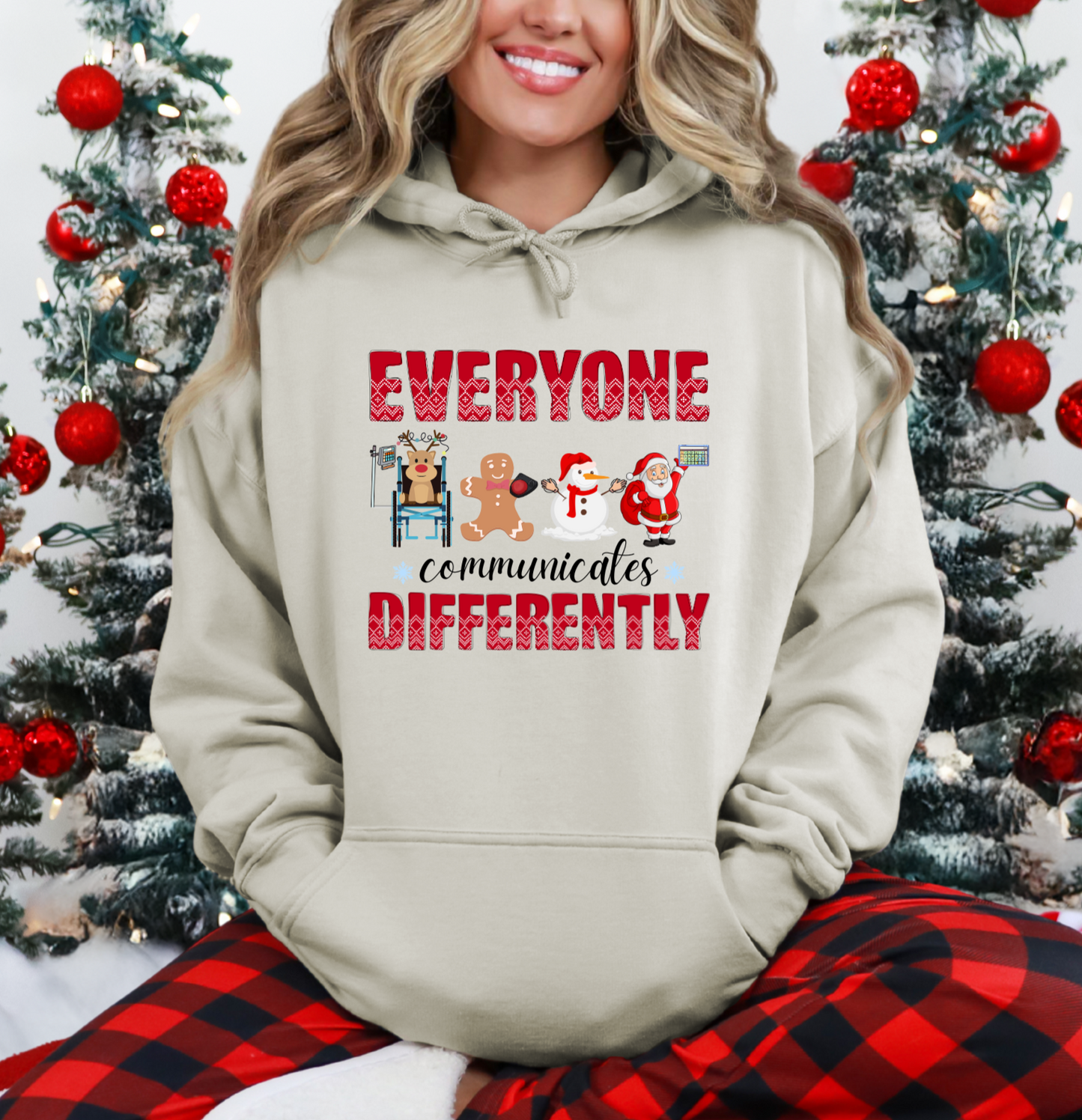 Everyone Communicates Differently Sand Hoodie