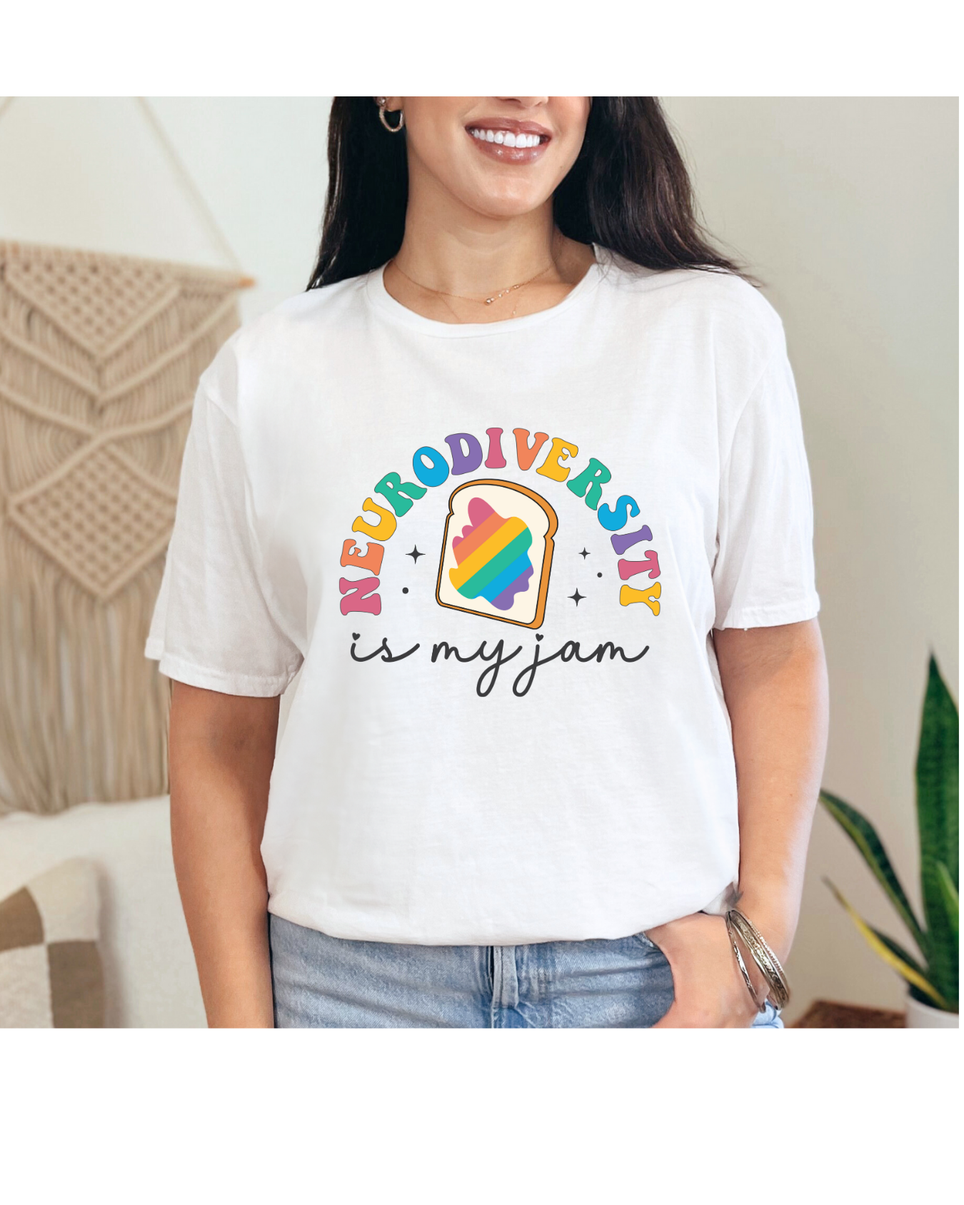 Neurodiversity is my jam shirt white