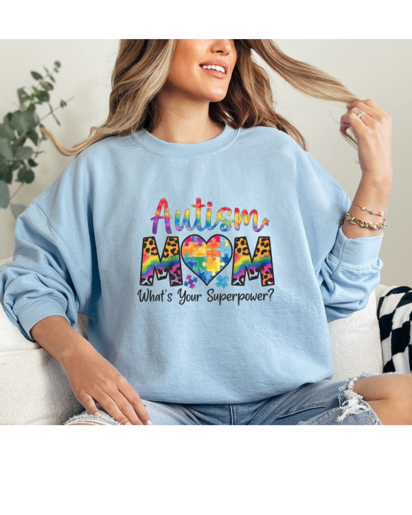 Autism Mom Superpower Sweatshirt Light Blue