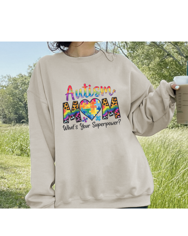 Autism Mom Superpower Sweatshirt Sand