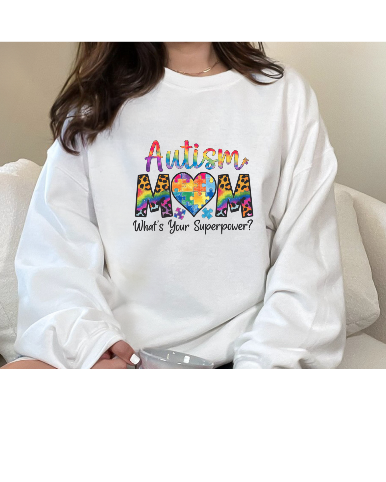 Autism Mom Superpower Sweatshirt White