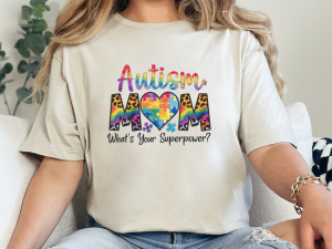 Autism Mom T-Shirt – What’s Your Superpower? Rainbow Awareness Tee