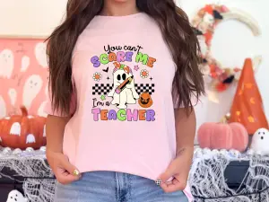 You Can’t Scare Me I’m a Teacher Halloween Shirt – Cute Ghost Teacher Tee